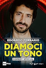 Primary photo for Edoardo Ferrario: Diamoci un tono