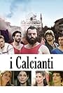 I calcianti (2015)