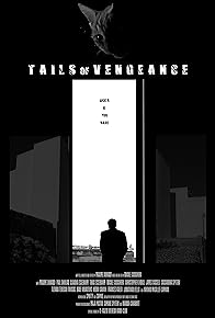 Primary photo for Tails of Vengeance