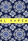 El Super (2019)