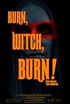 Burn, Witch, Burn!