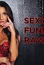 Silvia Saige in Sexy Funny Raw (2021)