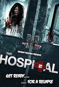 The Hospital 2 (2015)