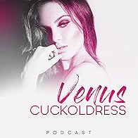 Primary photo for The Venus Cuckoldress Podcast