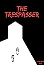 The Trespasser (2016)