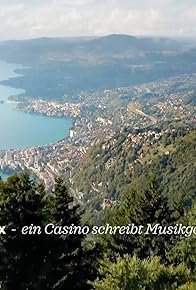 Primary photo for Montreux: Ein Casino schreibt Musikgeschichte