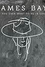 James Bay: If You Ever Want to Be in Love (2015)