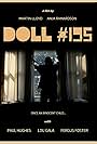 Fergus Foster, Paul Hughes, and Lou Gala in Doll#195 (2024)