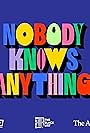 Nobody Knows Anything (2024)