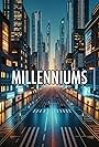 Millenniums (2018)