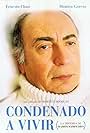 Condenado a vivir (2001)