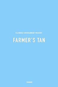 Primary photo for Farmer's Tan