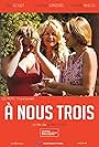 A nous trois (2017)