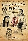 Good for Nothing Blues (2022)