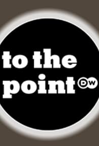 Primary photo for DW - To the Point