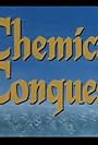 Chemical Conquest (1956)