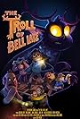 The Troll of Bell Lake