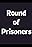 Round of Prisoners