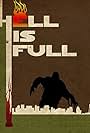 Hell Is Full (2010)