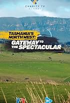 Adventure All Stars: Tasmania's North West - Gateway to the Spectacular (2019)