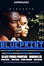 Damion Lee and Blake Young-Fountain in Blueprint (2007)