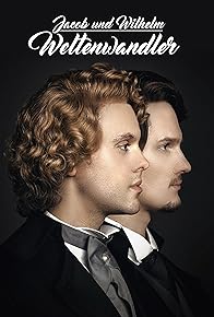 Primary photo for Jacob & Wilhelm - Weltenwandler Primary photo for Jacob & Wilhelm - Weltenwandler