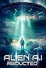 Alien AI: Abducted (2024)