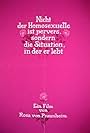 It Is Not the Homosexual Who Is Perverse, But the Society in Which He Lives (1971)