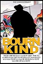 Bourn Kind: The Tiny Kindness Project (2022)