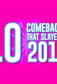 10 Comebacks That Slayed in 2017 (2017)