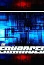 The Enhanced (2018)