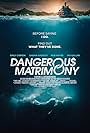 Dangerous Matrimony (2018)