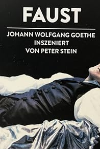 Primary photo for Johann Wolfgang von Goethe: Faust I