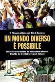 Un altro mondo è possibile (2001)