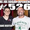 Joe Rogan and Isaac Haxton in The Joe Rogan Experience (2009)