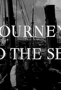 Primary photo for Journey to the Sea