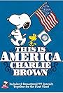 This Is America, Charlie Brown (1988)