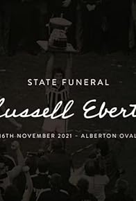 Primary photo for State Funeral to Celebrate the Life of Mr Russell Ebert OAM Primary photo for State Funeral to Celebrate the Life of Mr Russell Ebert OAM