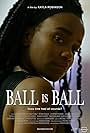 Tiffany Tenille in Ball is Ball (2022)