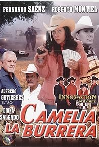 Primary photo for Camelia la burrera Primary photo for Camelia la burrera