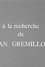 À la recherche de Jean Grémillon (1969)