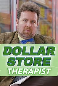 Primary photo for Dollar Store Therapist Primary photo for Dollar Store Therapist