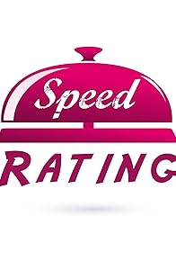 Primary photo for Speed Rating Primary photo for Speed Rating