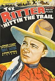 Tex Ritter in Hittin' the Trail (1937)