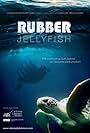 Rubber Jellyfish (2018)