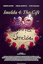 Imelda 4: le cadeau