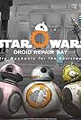 Star Wars: Droid Repair Bay (2017)