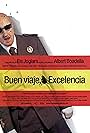 ¡Buen viaje, excelencia! (2003)