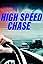 High Speed Chase