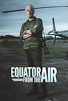 Gordon Buchanan in Equator from the Air (2019)